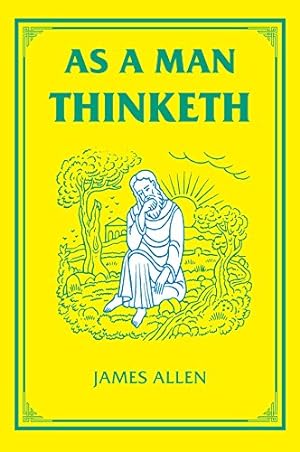 Imagen del vendedor de As a Man Thinketh (The Tarcher Family Inspirational Library) a la venta por -OnTimeBooks-
