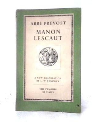 Bild des Verkufers fr Manon Lescant zum Verkauf von World of Rare Books