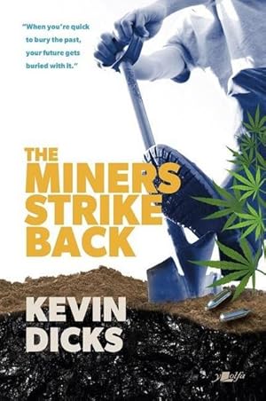Bild des Verkufers fr Miners Strike Back, The zum Verkauf von Smartbuy