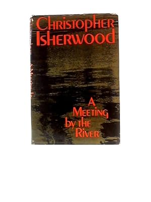 Imagen del vendedor de A Meeting By The River a la venta por World of Rare Books