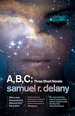 Seller image for A, B, C: Three Short Novels: The Jewels of Aptor, The Ballad of Beta-2, They Fly at Ciron for sale by -OnTimeBooks-