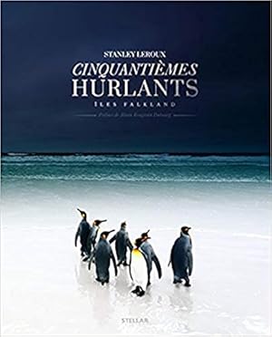 Seller image for Cinquantimes hurlants: Iles Falkland for sale by Dmons et Merveilles