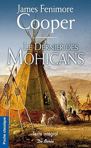 Seller image for Le dernier des Mohicans for sale by Dmons et Merveilles