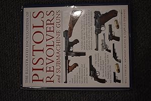 Seller image for Pistols Revolvers and Submachine Guns for sale by History Bound LLC