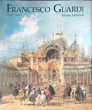 Bild des Verkufers fr Francesco Guardi. Itinerario dell'avventura artistica zum Verkauf von Librodifaccia