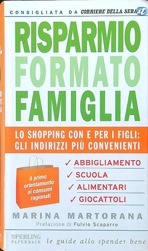 Bild des Verkufers fr Risparmio formato famiglia zum Verkauf von Librodifaccia