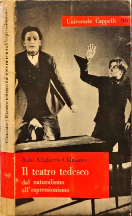 Seller image for Il teatro tedesco dal naturalismo all'espressionismo. for sale by Libreria La Fenice di Pietro Freggio