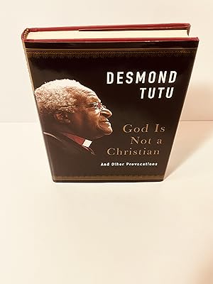 Seller image for God Is Not a Christian and Other Provocations [FIRST EDITION, FIRST PRINTING] for sale by Vero Beach Books
