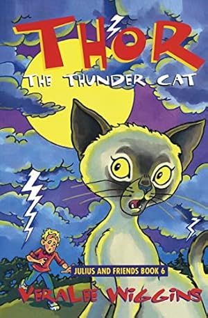 Seller image for Thor the Thunder Cat (Julius and Friends) for sale by -OnTimeBooks-