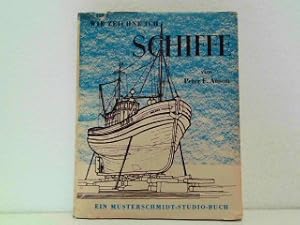 Wie zeichne ich Schiffe. Ein Musterschmidt Studio-Buch.