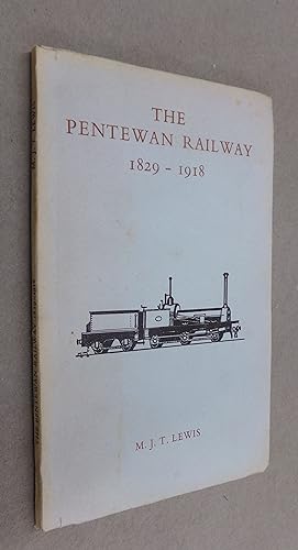 Bild des Verkufers fr The Pentewan Railway 1829-1918 zum Verkauf von Baggins Book Bazaar Ltd