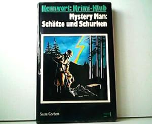 Bild des Verkufers fr Mystery Man : Schtze und Schurken. Kennwort : Krimi-Klub. Europische Dichtung - Holland. zum Verkauf von Antiquariat Kirchheim