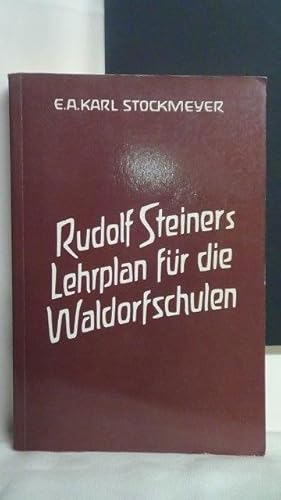 Bild des Verkufers fr Rudolf Steiners Lehrplan fr die Waldorfschulen. zum Verkauf von GAMANDER ANTIQUARIAT