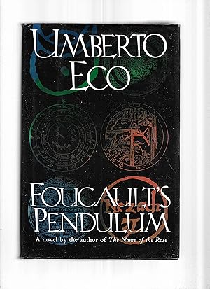 Image du vendeur pour FOUCAULT'S PENDULUM; Translated from the Italian by William Weaver mis en vente par Chris Fessler, Bookseller