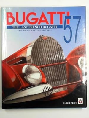 Image du vendeur pour Bugatti 57: The last French Bugatti mis en vente par Cotswold Internet Books