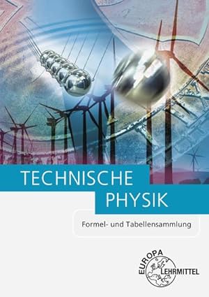 Seller image for Formel- und Tabellensammlung: Technische Physik for sale by unifachbuch e.K.