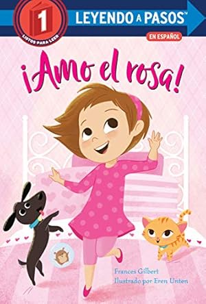 Imagen del vendedor de ¡Amo el rosa! (LEYENDO A PASOS (Step into Reading)) (Spanish Edition) a la venta por -OnTimeBooks-