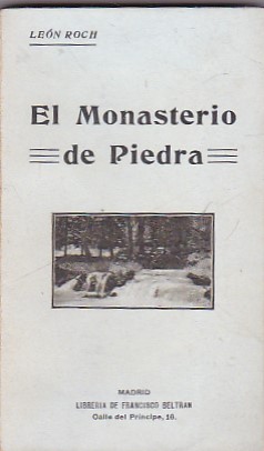 Imagen del vendedor de El monasterio de Piedra .Apuntes de una excursion a la venta por LIBRERA GULLIVER