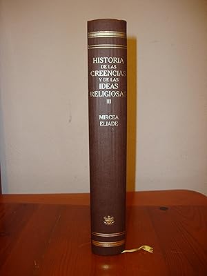 Imagen del vendedor de HISTORIA DE LAS CREENCIAS Y DE LAS IDEAS RELIGIOSAS, III (RBA, GRANDES OBRAS DE LA CULTURA) a la venta por Libropesa