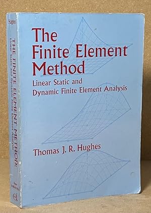 Seller image for The Finite Element Method _ Linear Static and Dynamic Finite Element Analysis for sale by San Francisco Book Company