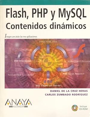 Seller image for FLASH, PHP Y MySQL, CONTENIDOS DINMICOS for sale by Librera Vobiscum