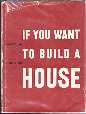 If You Want to Build a House