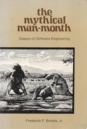 The Mythical Man-Month_ Essays in Software Engineering