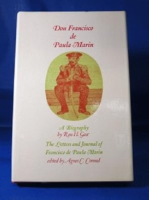 Seller image for Don Francisco de Paula Marin: A Biography; The Letters and Journal of Francisco de Paula Marin for sale by The Book Bin