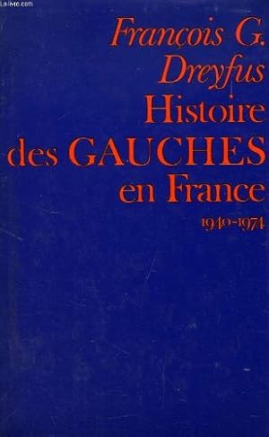 Bild des Verkufers fr Histoire des Gauches en France zum Verkauf von Ammareal