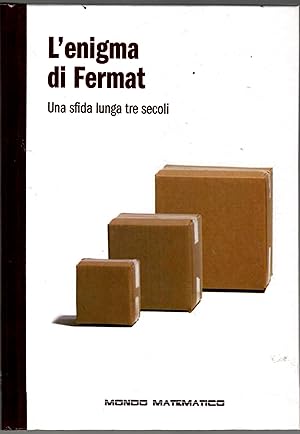 Seller image for L'enigma di Fermat : una sfida lunga tre Secoli for sale by Il Salvalibro s.n.c. di Moscati Giovanni