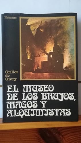 Imagen del vendedor de EL MUSEO DE LOS BRUJOS, MAGOS Y ALQUIMISTAS a la venta por Librera Pramo