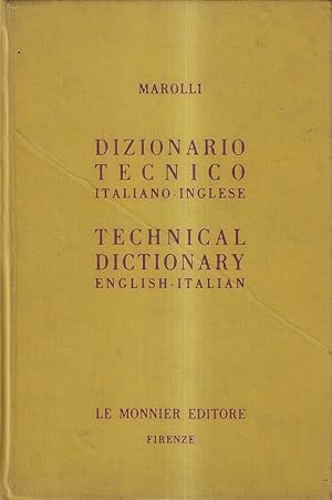 Imagen del vendedor de Dizionario tecnico inglese-italiano italiano-inglese / Technical Dictionary English-Italian Italian-English a la venta por Il Salvalibro s.n.c. di Moscati Giovanni