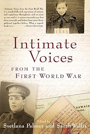 Seller image for Intimate Voices from the First World War for sale by ZBK Books