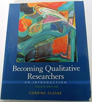 Seller image for Becoming Qualitative Researchers: An Introduction (4th Edition) for sale by BuenaWave