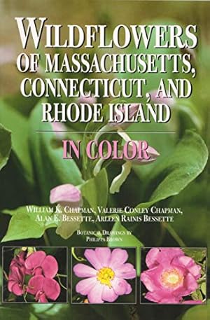 Seller image for Wildflowers of Massachusetts, Connecticut, and Rhode Island in Color for sale by 2nd Life Books