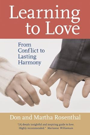 Seller image for Learning to Love: From Conflict to Lasting Harmony for sale by BuenaWave