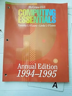 Seller image for McGraw Hill Computing Essentials 1994-1995 (MCGRAW HILL COMPUTING ESSENTIALS ANNUAL EDITION) for sale by 2nd Life Books