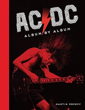 Bild des Verkufers fr AC/DC: Album by Album zum Verkauf von 2nd Life Books