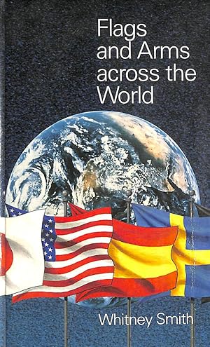 Bild des Verkufers fr Flags and Arms Across the World zum Verkauf von M Godding Books Ltd