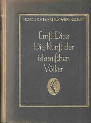 Die Kunst der islamischen Völker.