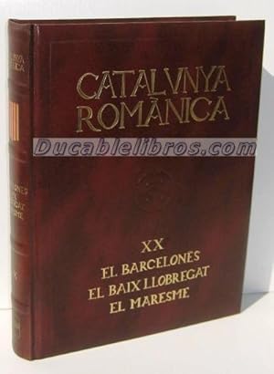 Imagen del vendedor de CATALUNYA ROMANICA (Tom XX) EL BARCELONES - EL BAIX LLOBREGAT - EL MARESME a la venta por Ducable Libros