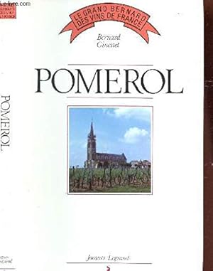 Immagine del venditore per Pomerol: Le Grand Bernard Des Vis De France venduto da ZBK Books