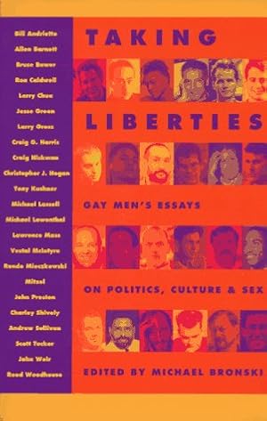 Seller image for Taking Liberties: Gay Men's Essays on Politics, Culture, and Sex for sale by ZBK Books