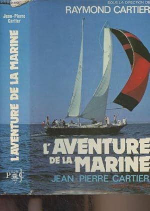 Bild des Verkufers fr L'aventure de la marine zum Verkauf von Le-Livre