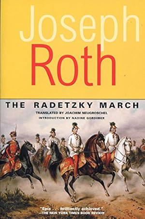 Seller image for The Radetzky March (Works of Joseph Roth) for sale by Brockett Designs