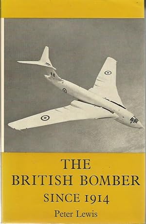 The British Bomber since 1914