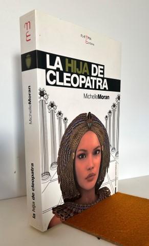 Seller image for La hija de Cleopatra. Ejemplar nuevo for sale by Librera Torres-Espinosa