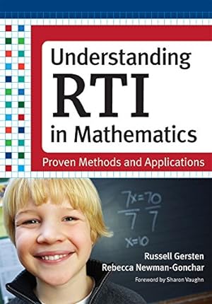 Seller image for Understanding RTI in Mathematics: Proven Methods and Applications for sale by Reliant Bookstore
