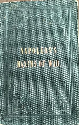 Seller image for Napoleon's Maxims of War - The Officer's Manual for sale by Antique Mall Books