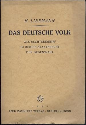 Bild des Verkufers fr Das deutsche Volk als Rechtsbegriff im Reichs-Staatsrecht der Gegenwart. zum Verkauf von Antiquariat Kaner & Kaner GbR